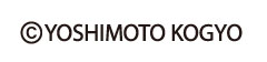 ©YOSHIMOTO KOGYO